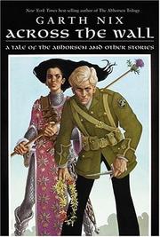 Cover of Across the wall by Garth Nix