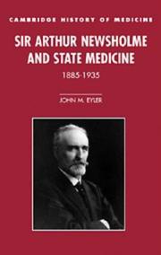 Front cover of Sir Arthur Newsholme and state medicine, 1885-1935 by John M. Eyler