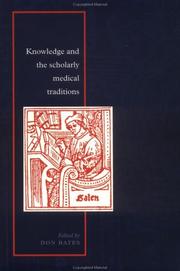 Front cover of Knowledge and the scholarly medical traditions by Don Bates