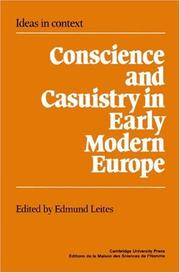 Cover of Conscience and Casuistry in Early Modern Europe (Ideas in Context) by Edmund Leites