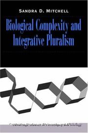 Front cover of Biological Complexity and Integrative Pluralism (Cambridge Studies in Philosophy and Biology) by Sandra D. Mitchell