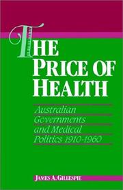Front cover of The price of health by James A. Gillespie