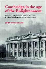 Front cover of Cambridge in the Age of the Enlightenment by John Gascoigne
