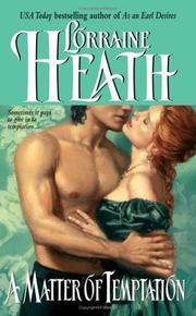 Front cover of A Matter of Temptation by Lorraine Heath