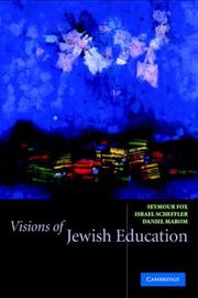 Cover of Visions of Jewish education by Israel Scheffler