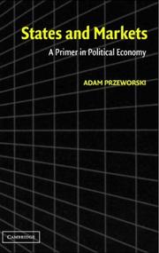 Cover of States and Markets by Adam Przeworski