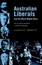 Front cover of Australian Liberals and the Moral Middle Class by Judith Brett