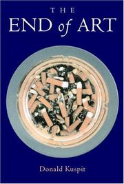 Front cover of The End of Art by Donald Kuspit
