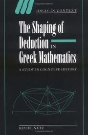 Front cover of The shaping of deduction in Greek mathematics by Reviel Netz