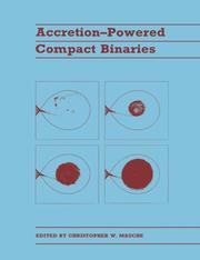Cover of Accretion-powered Compact Binaries by Christopher W. Mauche
