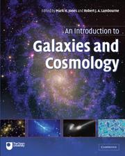 Front cover of An introduction to galaxies and cosmology by Mark H. Jones