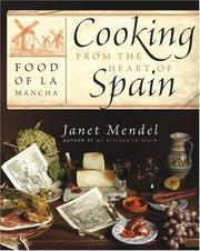 Front cover of Cooking from the heart of Spain by Janet Mendel