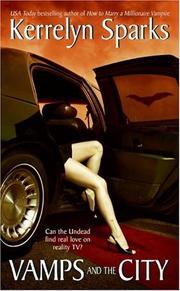 Cover of Vamps and the City (Love at Stake, Book 2) by Kerrelyn Sparks