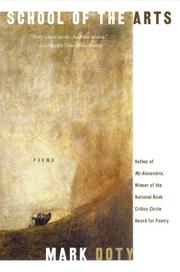 Front cover of School of the Arts by Mark Doty