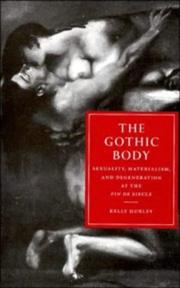 Front cover of The Gothic Body by Kelly Hurley