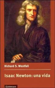 Front cover of The life of Isaac Newton by Richard S. Westfall