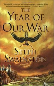 Cover of The year of our war by Steph Swainston