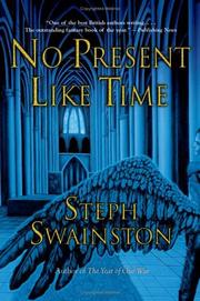 Cover of No present like time by Steph Swainston
