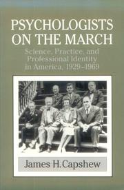 Front cover of Psychologists on the march by James H. Capshew