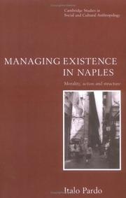 Front cover of Managing existence in Naples by Italo Pardo