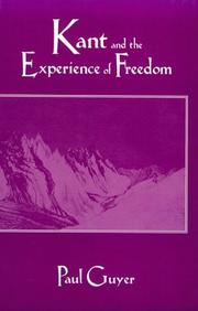 Front cover of Kant and the Experience of Freedom by Paul Guyer