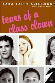 Front cover of Tears of a Class Clown by Sara Faith Alterman