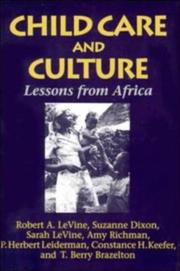 Front cover of Child care and culture by Robert A. Levine