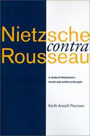Cover of Nietzsche contra Rousseau by Keith Ansell-Pearson