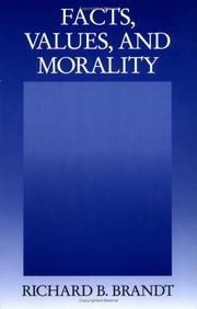 Cover of Facts, values, and morality by Brandt, Richard B.