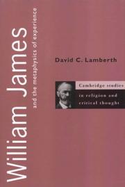 Front cover of William James and the metaphysics of experience by David C. Lamberth