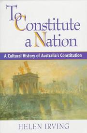 Cover of To constitute a nation by Helen Irving