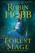 Front cover of Forest Mage (The Soldier Son Trilogy, Book 2) by Robin Hobb