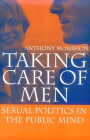 Front cover of Taking Care of Men by Anthony McMahon