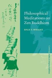 Front cover of Philosophical meditations on Zen Buddhism by Dale S. Wright