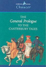 Front cover of The General Prologue to the Canterbury Tales (Cambridge School Chaucer) by Geoffrey Chaucer