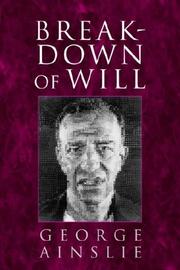 Cover of Breakdown of Will by George Ainslie
