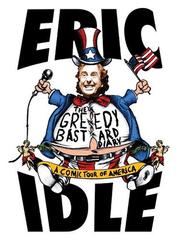 Cover of The Greedy Bastard Diary by Eric Idle