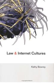 Cover of Law and Internet Cultures by Kathy Bowrey