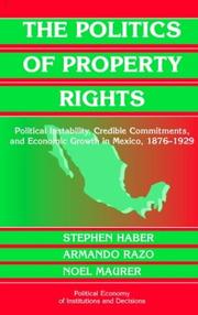 Front cover of Politics of Property Rights by Stephen Haber
