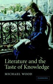 Cover of Literature and the Taste of Knowledge (The Empson Lectures) by Michael Wood