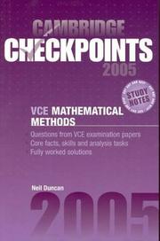Cover of Cambridge Checkpoints VCE Mathematical Methods 2005 by Neil Duncan
