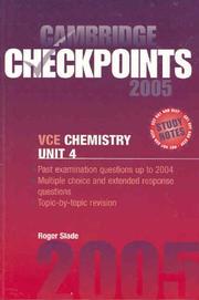 Cover of Cambridge Checkpoints VCE Chemistry Unit 4 2005 by Roger Slade