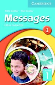 Front cover of Messages 1 Class Cassettes (Messages) by Diana Goodey