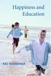 Front cover of Happiness and Education by Nel Noddings