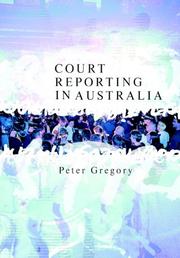 Front cover of Court reporting in Australia by Gregory, Peter