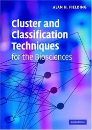 Cover of Cluster and Classification Techniques for the Biosciences by Alan H. Fielding