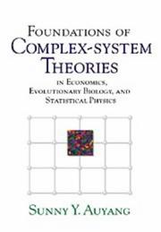 Cover of Foundations of complex-system theories by Sunny Y. Auyang