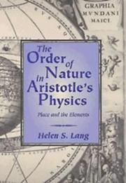 Cover of The order of nature in Aristotle's physics by Helen S. Lang