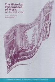 Cover of The historical performance of music by Colin Lawson