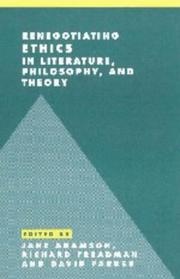 Front cover of Renegotiating ethics in literature, philosophy, and theory by Jane Adamson